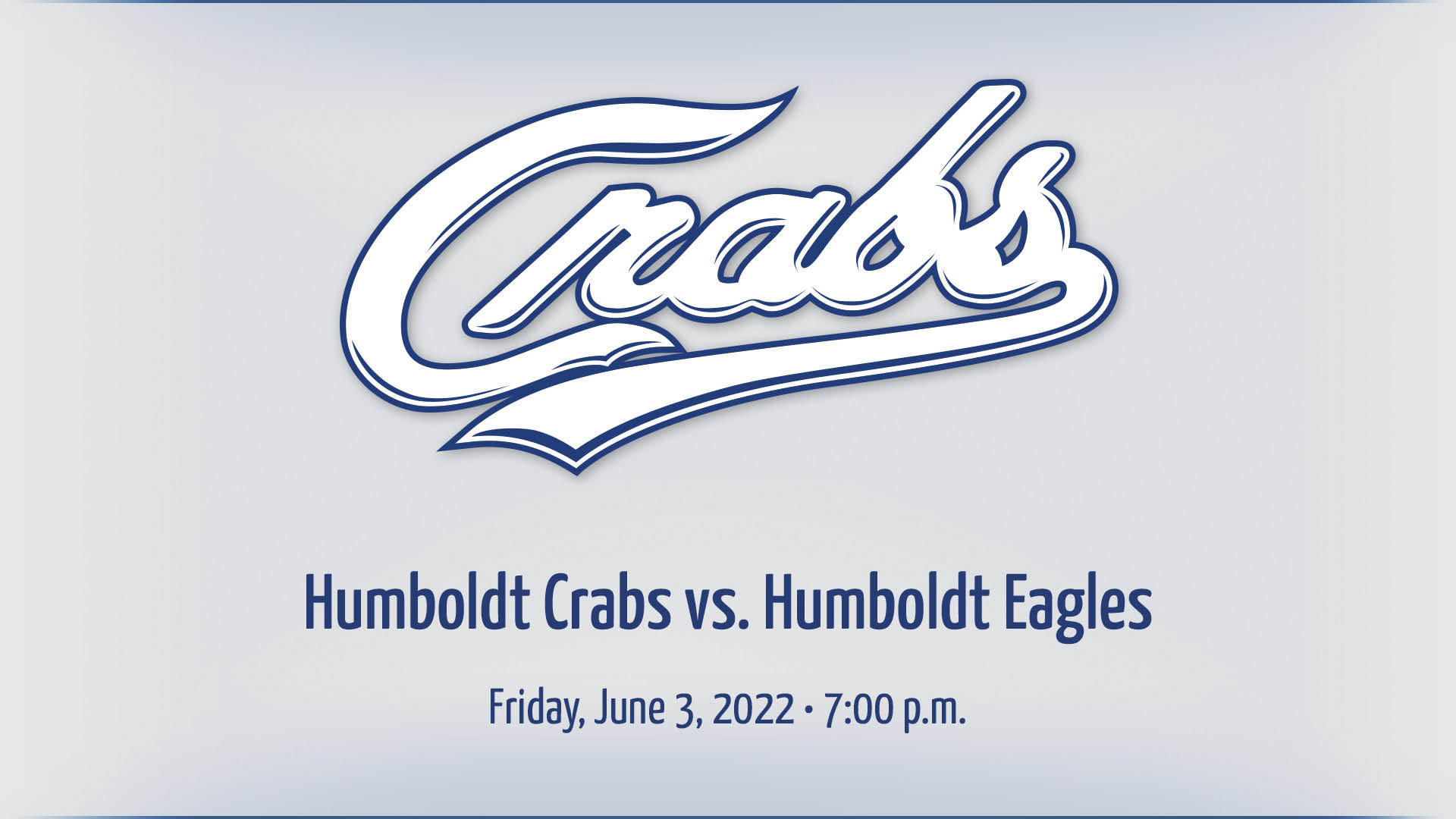 Gameday: 6/3/2022 vs. Humboldt Eagles | Humboldt Crabs